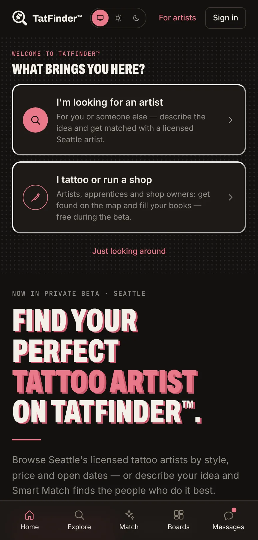 TatFinder's welcome screen asks “What brings you here?” with three choices: I want a tattoo, I'm a tattoo artist, or just looking around.
